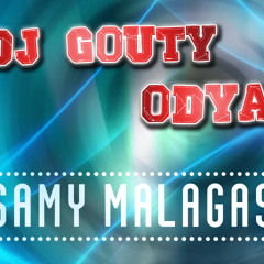 DJ GOUTY FT ODYAI - SAMY MALAGASY