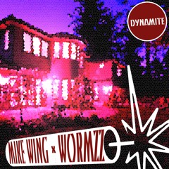 Dynamite (feat. Wormzz)