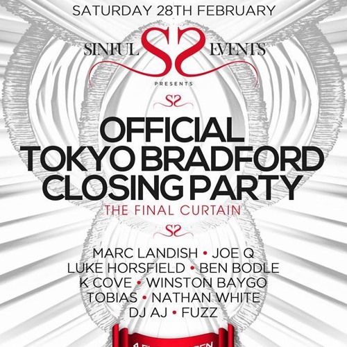 Sinful Sessions - Official Tokyo Bradford Closing Party 28th Feb - Mixed by Luke Horsfield