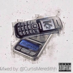 K2 - #Cellphone - (Mixed By @CurtisMeredithh)