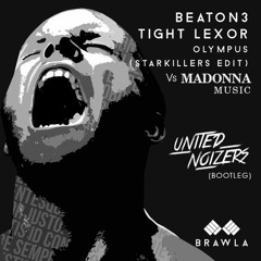 Olympusmusic - Beaton3 & Tight Lexor Vs. Madonna (United Noizers Bootleg)