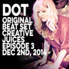 Dot (Team Supreme, Unspeakable Records) Full Set from Creative Juices Ep. 3
