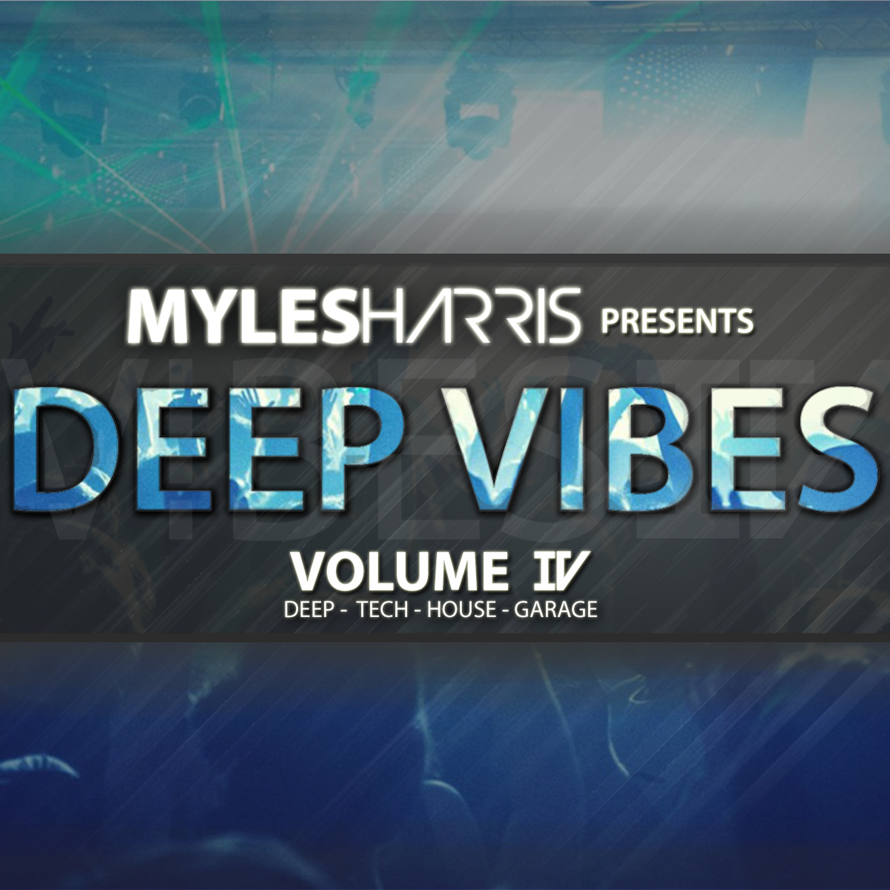 MYLES HARRIS MIXES