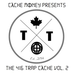 The 416 TRAP CλCHE Vol. 2