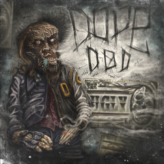 Dope DOD featuring Oiki - Dirt Dogs