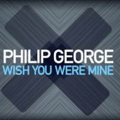 Phillip George - I Wish You Were Mine v1.0