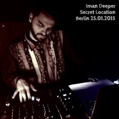 Iman Deeper @ Secret Location  Berlin 25.01.2015