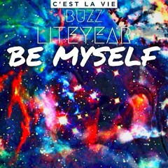 11 - Buzz Liteyear- Be Myself