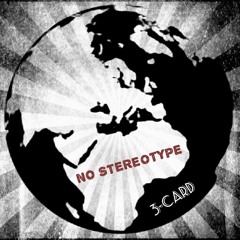 3 - Card - No Stereotype