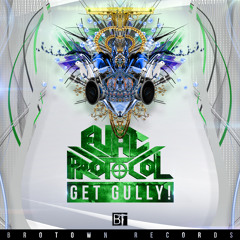 Get Gully! EP [BroTown Records BRO48] (Clips)