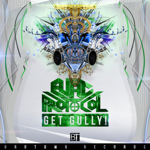 Get Gully! EP [BroTown Records BRO48] (Clips)