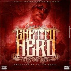 Ghetto Hero