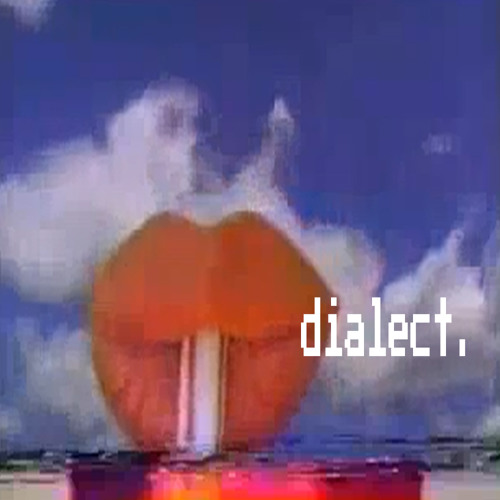 Dialect. Ft Fly Anakin (Prod. Ewonee)