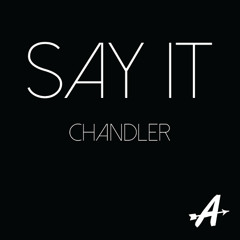 Say It (prod. by ARCHERS)