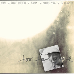 Too Far Gone (Ft. Benny Diction, Manix, Melody Myla & DJ Lickweed)