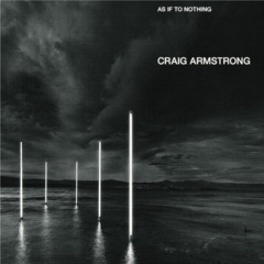 Craig Armstrong - Finding Beauty