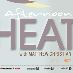 Love FM - The Afternoon Heat