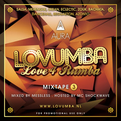 Lovumba Mixtape vol.3 - Mixed By MessLess Hosted By Mc Shockwave
