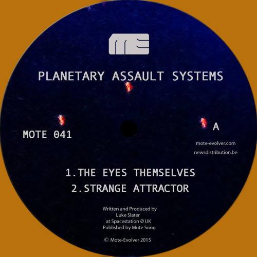 Mote041 :: Planetary Assault Systems - The Eyes Themselves