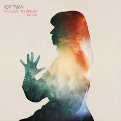 To Love. To Dream (feat. OXY)