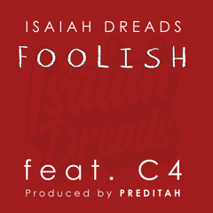 Foolish (Feat C4)