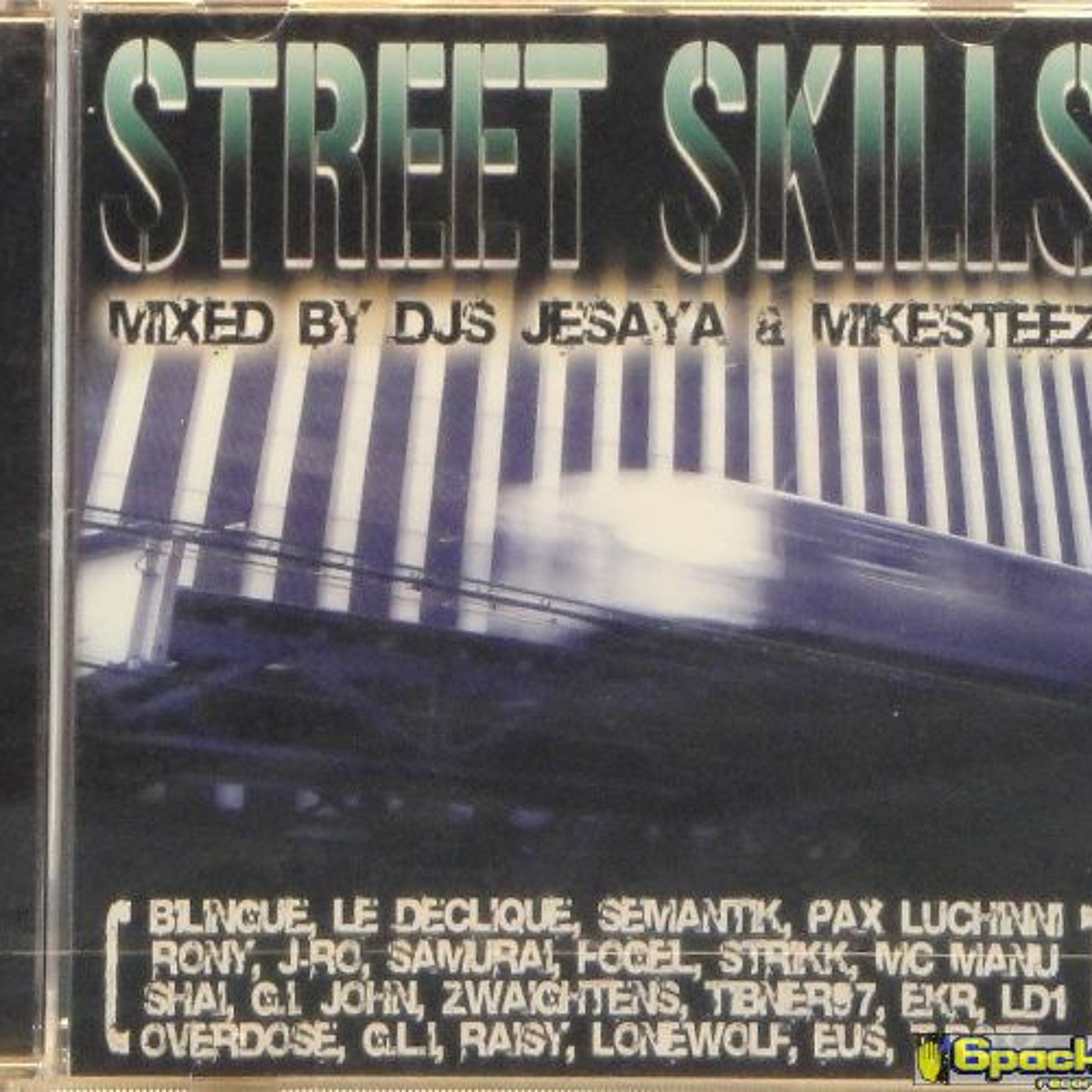 STREET SKILLS (2005) Mixed by Jesaya & Mikesteez episode artwork