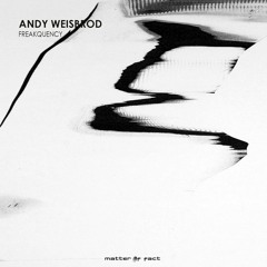Andy Weisbrod - Doin That Thing (Original Mix)