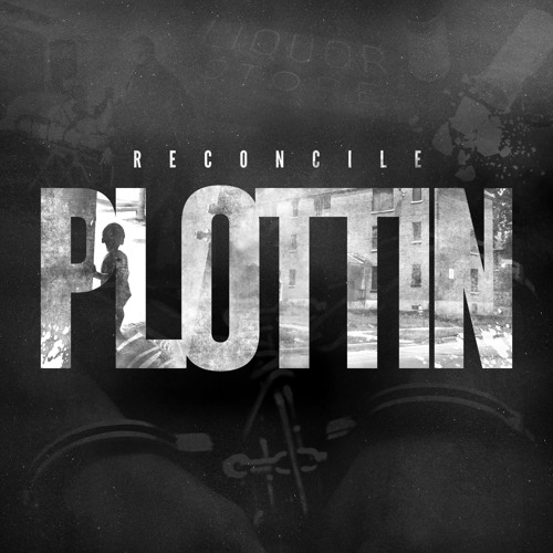 Reconcile - Plottin