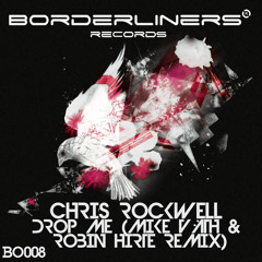 < C. ROCKWELL - DROP ME (MIKE VÄTH & ROBIN HIRTE REMIX) >