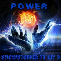 POWER Showstopper ft Icy D  (tyga switch lanes cover)