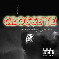 CrossEye - Blessings (PARODY SONG)