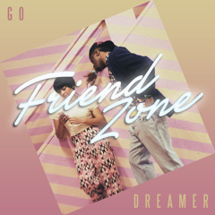 Go Dreamer - Friend Zone LP