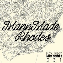 MannMade Rhodes - Noctilux Mix Series 031