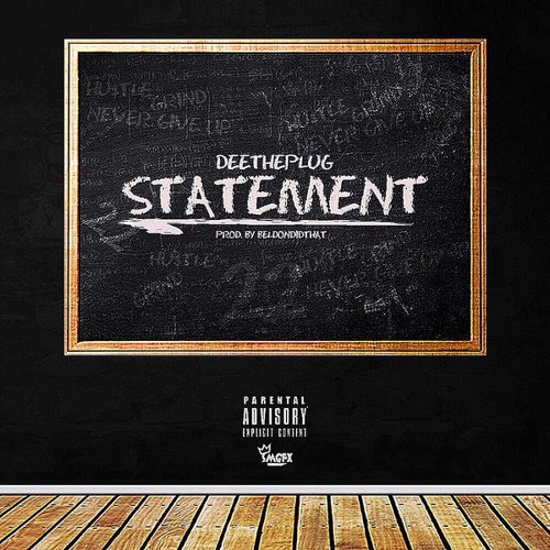 STATEMENT [Prod. BeldonDidThat]