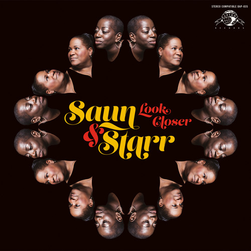 Saun & Starr "Look Closer (Can't You See The Signs?)"