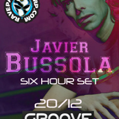 Javier Bussola - 6 hour set @Groove - 20 - Dic - 2014