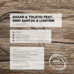 Khaan & Tolstoi Feat. Nino Santos & Lightem - Wise Words (Mar - T & Luca Donzelli Remix)