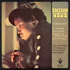 Edition Veve - 4 track edit: Mr. Malonga / Makina Loka / Balobaka Ye Mbongo Mingi / Souvenir Mpoli