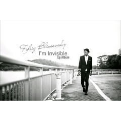 I'm Invisible (Original)
