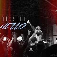 Mission - Hello