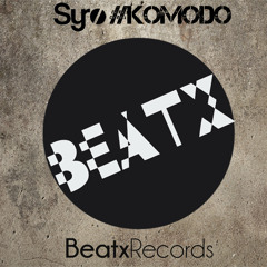 Syrø: #Komodo (Original Mix)