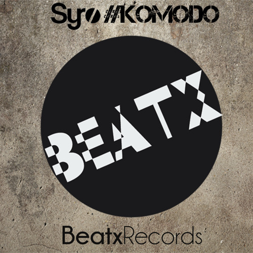 Syrø: #Komodo (Original Mix)