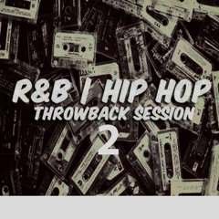 R&B/HipHop Throwback Vol.2