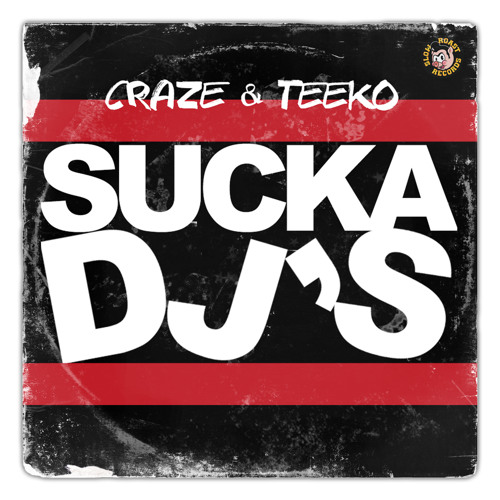 SUCKA DJ'S