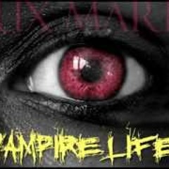 Lux Marie - Vampire Life