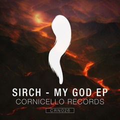 Sirch - Arabian Nights (Original Mix) [Cornicello Records]