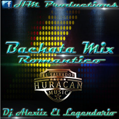 Bachata Mix Romantico Ft Dj Alexiiz El Legendario & HMP