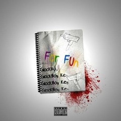 Key Glock x "For Fun"