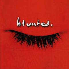 Blunted [Prod. BluntedBeatz]
