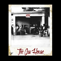 Start 2 Finish - Gas House